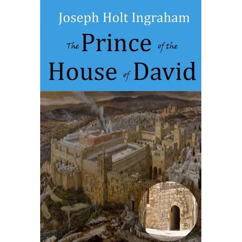 The Prince of the House of David