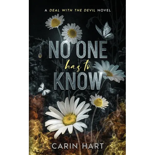 No One Has To Know