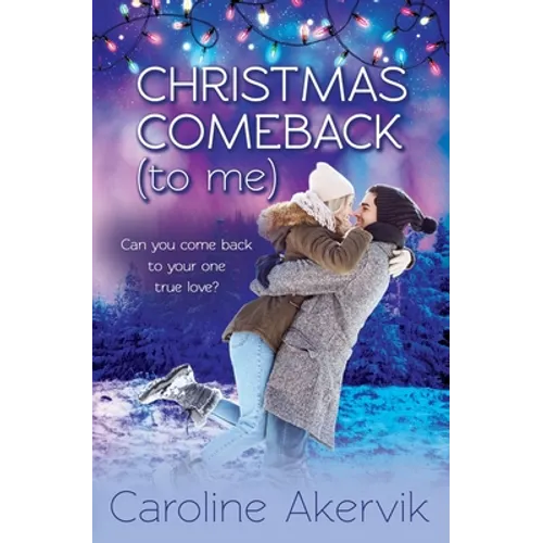 Christmas Comeback (To Me): A Sweet Holiday Romance