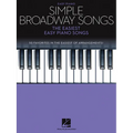 Simple Broadway Songs: The Easiest Easy Piano Songs