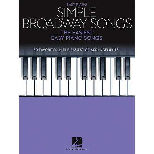 Simple Broadway Songs: The Easiest Easy Piano Songs