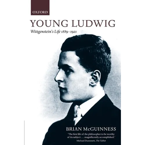 Young Ludwig: Wittgenstein's Life, 1889-1921