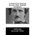 Complete Edgar Allan Poe Short Stories