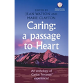Caring: A Passage to Heart