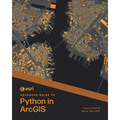 ESRI Advanced Guide to Python in ArcGIS