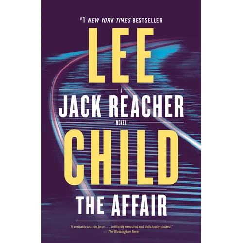 The Affair: A Jack Reacher Novel