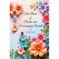 The Book Of Positive And Encouraging Words