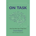 On Task: How Our Brain Gets Things Done