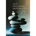 New Religious Movements: A Documentary Reader