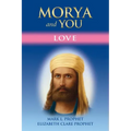 Morya and You: Love