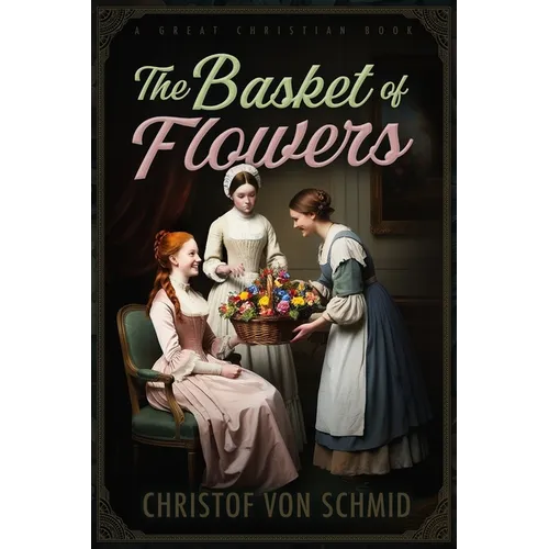The Basket of Flowers