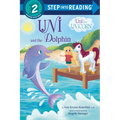 Uni and the Dolphin: An Amy Krouse Rosenthal Book