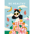 Be Healthy