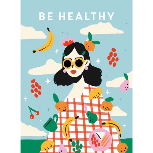 Be Healthy