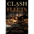Clash of Fleets: Naval Battles of the Great War, 1914-18