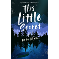 This Little Secret
