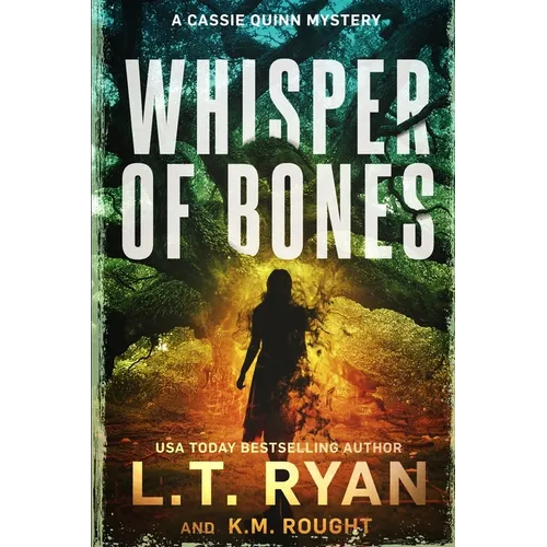 Whisper of Bones: A Cassie Quinn Mystery