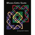Woven Celtic Knots