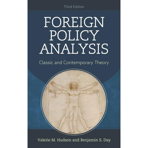 Foreign Policy Analysis: Classic and Contemporary Theory