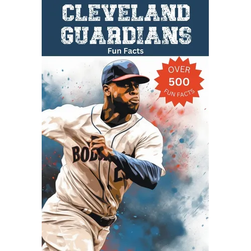 Cleveland Guardians Fun Facts