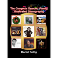 The Complete Osmond Family Illustrated Discography (hardback)