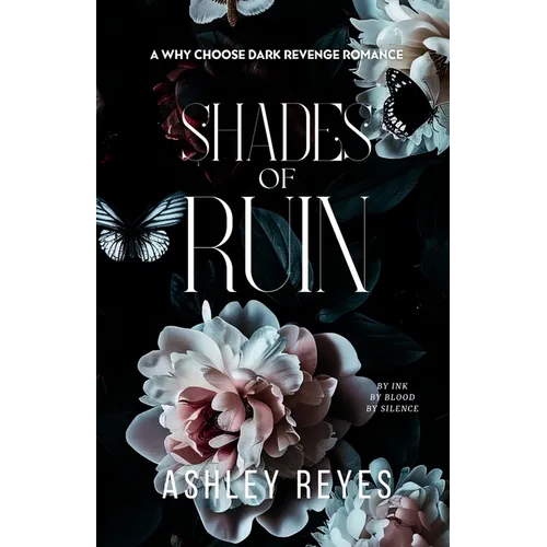 Shades Of Ruin: A MMMF Dark Romance
