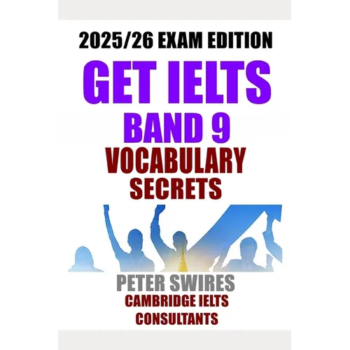 IELTS Band 9 Vocabulary Secrets