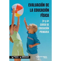Evaluación de la Educación Física 3° y 4° Curso de Educación Primaria