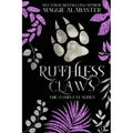 Ruthless Claws Complete Collection