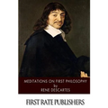 Meditations on First Philosophy