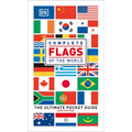 Complete Flags of the World: The Ultimate Pocket Guide