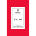 Poetry Prescription: First Aid