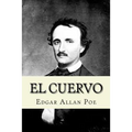 El Cuervo (Spanish Edition)
