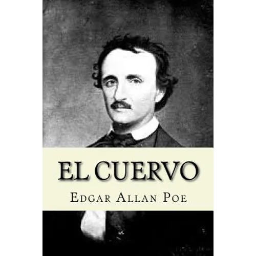 El Cuervo (Spanish Edition)