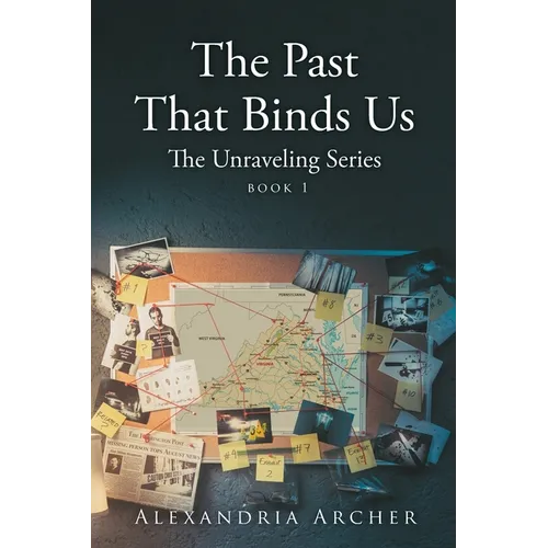 The Past That Binds Us: Book 1