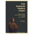 The Shaolin Temple Story