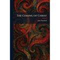 The Coming of Christ