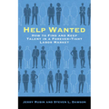 Help Wanted: How to Find and Keep Talent in a Forever-Tight Labor Market