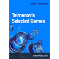 Taimanov's Selected Games