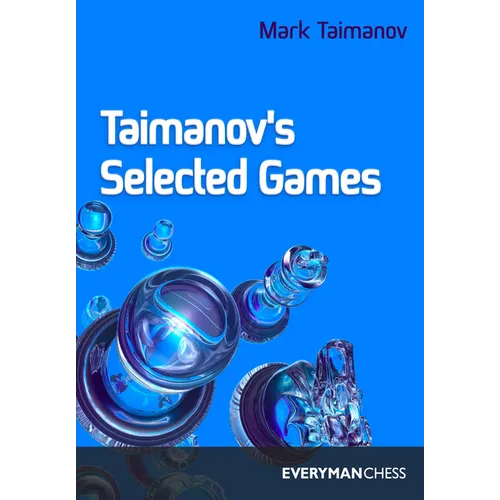 Taimanov's Selected Games