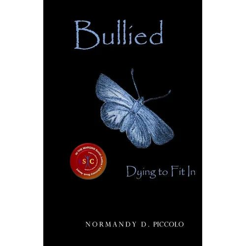 Bullied Dying to Fit In