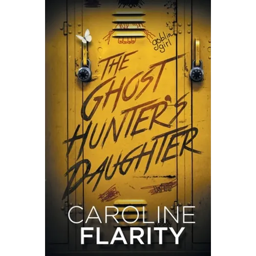 The Ghost Hunter's Daughter