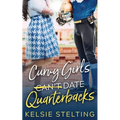 Curvy Girls Can't Date Quarterbacks