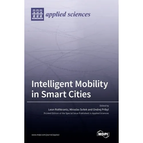 Intelligent Mobility in Smart Cities