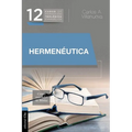 El Hermen��utica, c��mo entender la Biblia