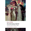 The Importance of Being Earnest and Other Plays