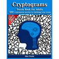 Cryptograms Puzzle Book for Adults: 400 Large Print Cryptoquote Puzzles to Challenge Your Brain