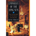 Epiphany of the Long Sun: Calde of the Long Sun and Exodus from the Long Sun