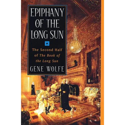 Epiphany of the Long Sun: Calde of the Long Sun and Exodus from the Long Sun