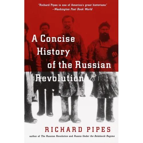 A Concise History of the Russian Revolution